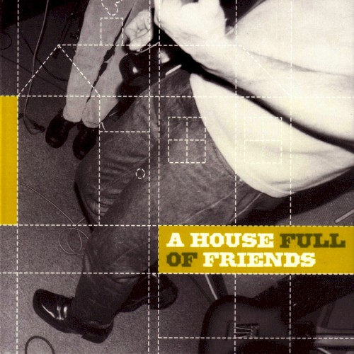 A House Full of Friends