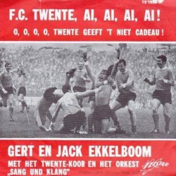 F.C. Twente, ai, ai, ai, ai! / O, o, o, o, Twente geeft 't niet cadeau!