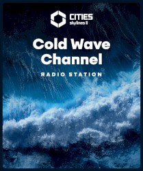 Cities: Skylines II - Cold Wave Channel