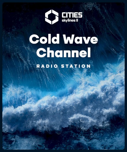 Cities: Skylines II - Cold Wave Channel