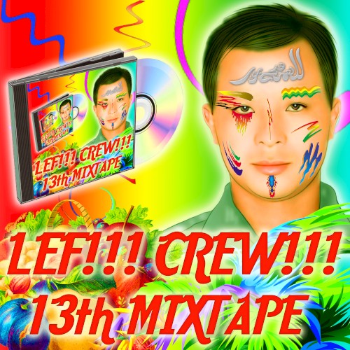 13th!!! Mixtape!!!