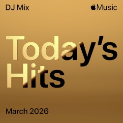 Today’s Hits: March 2026