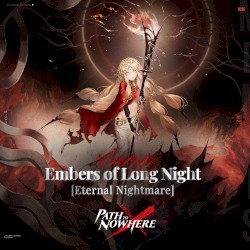Embers of Long Night