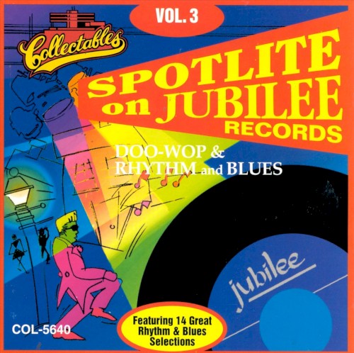 Spotlite on Jubilee Records, Volume 3