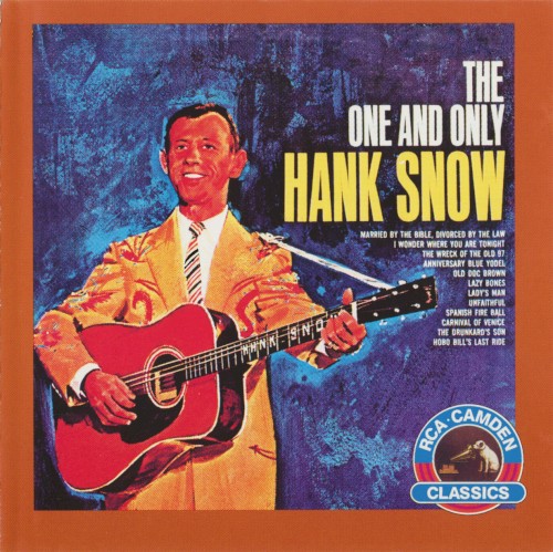 The One And Only Hank Snow