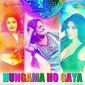 Hungama Ho Gaya