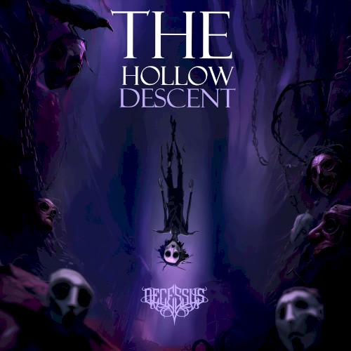 The Hollow Descent