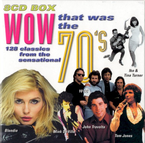Wow That Was the 70’s
