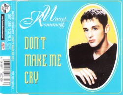 Don't Make Me Cry