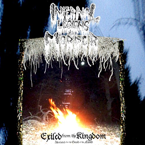 Exiled From the Kingdom: Isolated for the Good of the Land