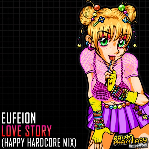 Love Story (Happy Hardcore Mix)