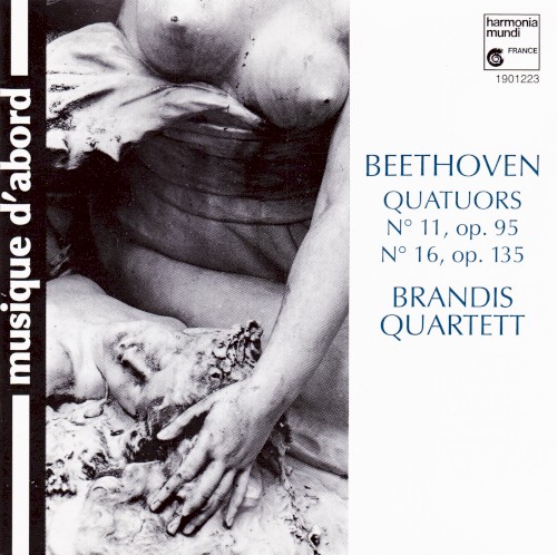 Quatuors no 11, op. 95 & no. 16, op. 135