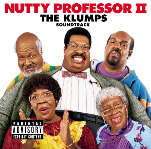 Nutty Professor II: The Klumps Soundtrack