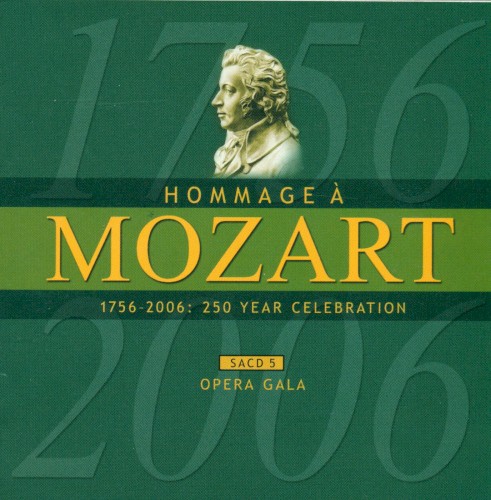 Mozart (A Homage) - 250 Year Celebration, Vol. 5 (Opera Gala)