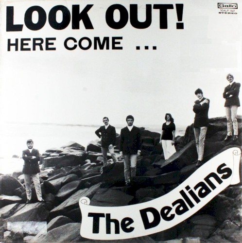 Look Out Here Come The Dealians
