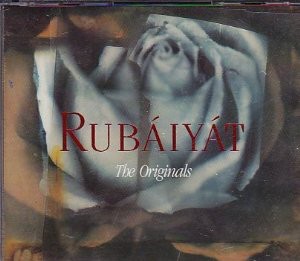 Rubáiyát: The Originals