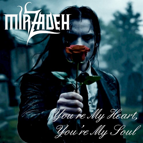 You're My Heart, You're My Soul