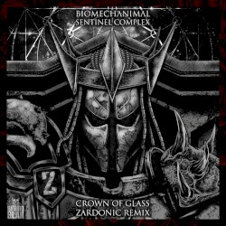 Crown of Glass (Zardonic Remix)