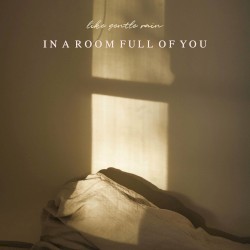 in a room full of you
