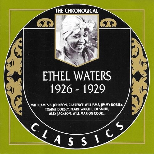 The Chronological Classics: Ethel Waters 1926-1929