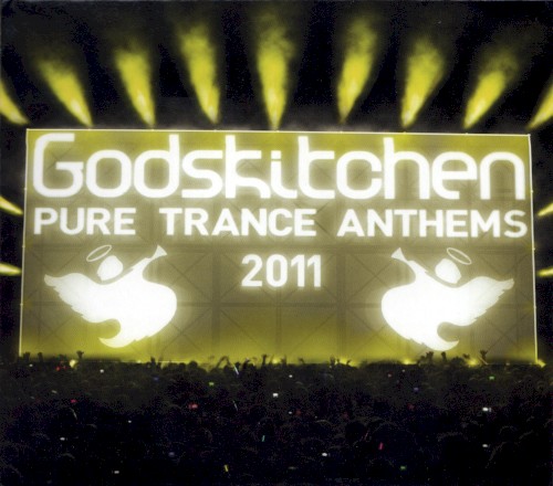 Godskitchen: Pure Trance Anthems 2011