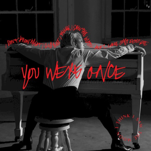 You Were Once