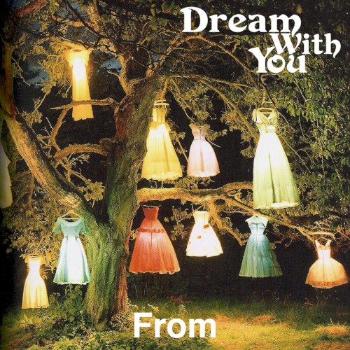 Dream With You