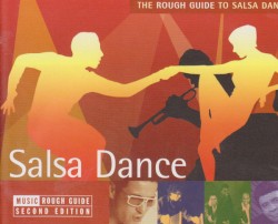 The Rough Guide to Salsa Dance