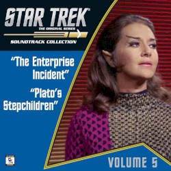 Star Trek: The Original Series 5: Enterprise Incident / Plato's Stepchildren / And More…