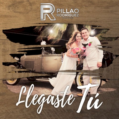 Llegaste tú