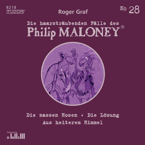 Die haarsträubenden Fälle des Philip Maloney, N° 28