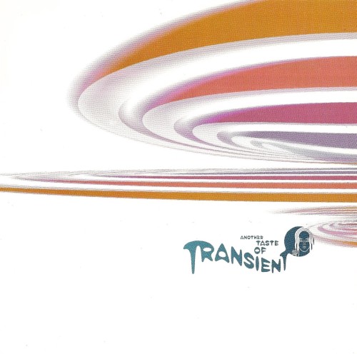 Another Taste of Transient