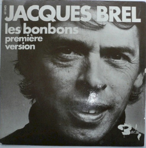 Les Bonbons (Première version) / Ces gens-là