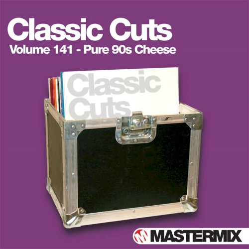 Mastermix Classic Cuts, Volume 141: Pure 90s Cheese