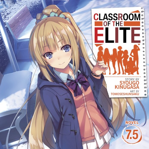 Classroom of the Elite, Novel 7.5