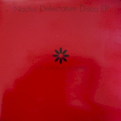 Noctus Delectatum Disco