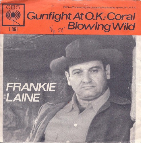 Gunfight at O.K. Corral / Blowing Wild