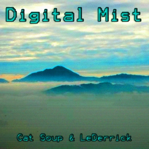 Digital Mist