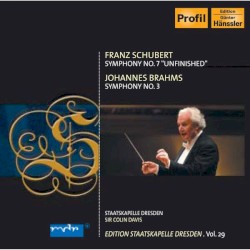 Schubert: Symphony No. 8 in B minor, D. 759, “Unfinished” - Brahms: Symphony No. 3