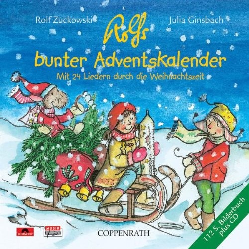Rolfs bunter Adventskalender: Mit 24 Liedern durch die Weihnachtszeit