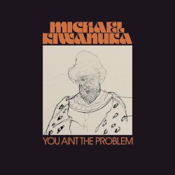 You Ain't the Problem