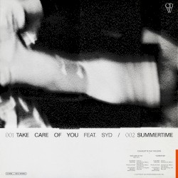 Take Care of You / Summertime