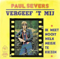 Vergeef ’t mij / Ik weet nooit welk meisje te kiezen