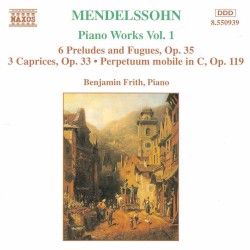 Piano Works, Volume 1