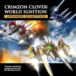 Crimzon Clover: WORLD IGNITION - Arranged Sound Track