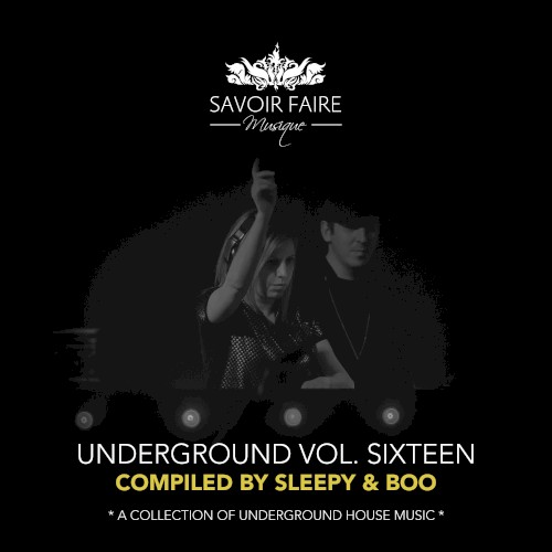 Underground, Vol. Sixteen