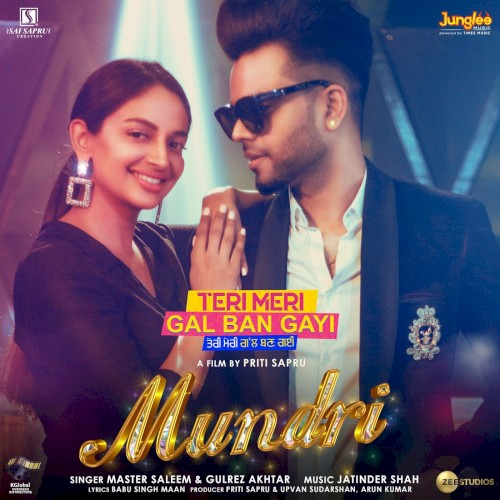 Mundri (From "Teri Meri Gal Ban Gayi")