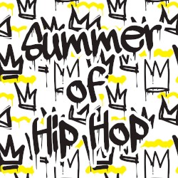 Summer of Hip Hop