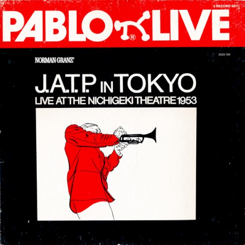 J.A.T.P in Tokyo: Live at the Nichigeki Theatre 1953