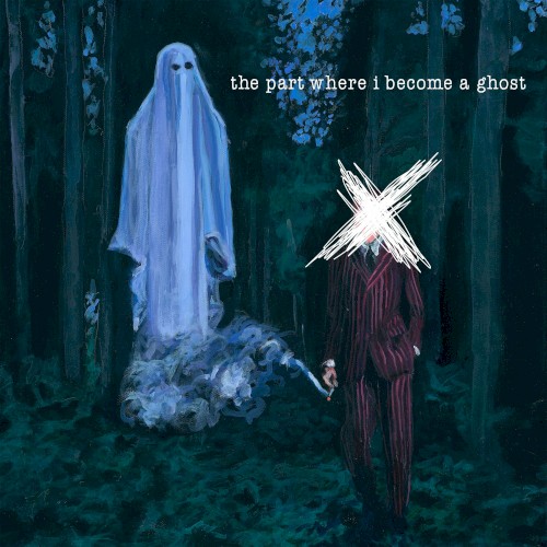 The Part Where I Become a Ghost